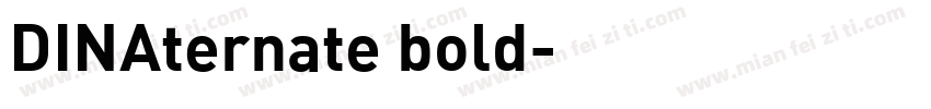 DINAternate bold字体转换